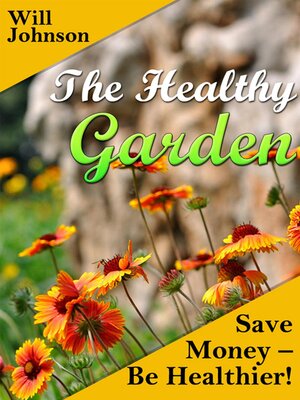 cover image of The Healthy Garden
